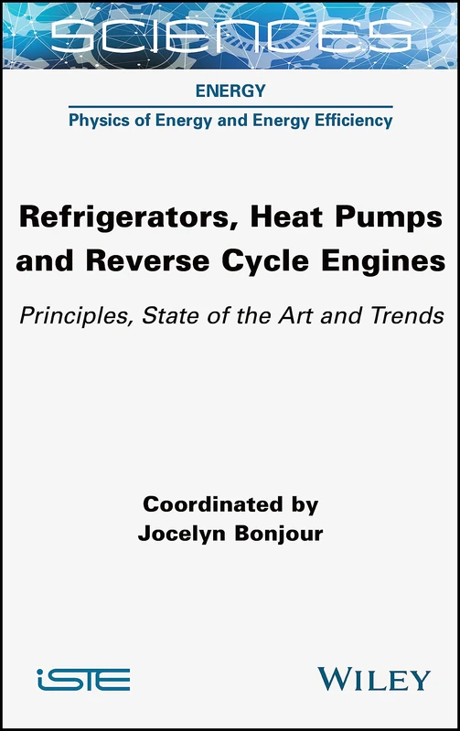 Wiley Refrigerators, Heat Pumps and Reverse Cycle Engines