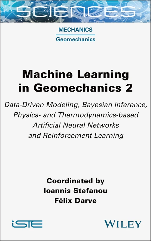 Wiley Machine Learning in Geomechanics 2 - ISTE Consignment