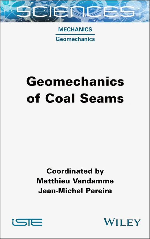 Geomechanics of Coal Seams (ISTE Invoiced)