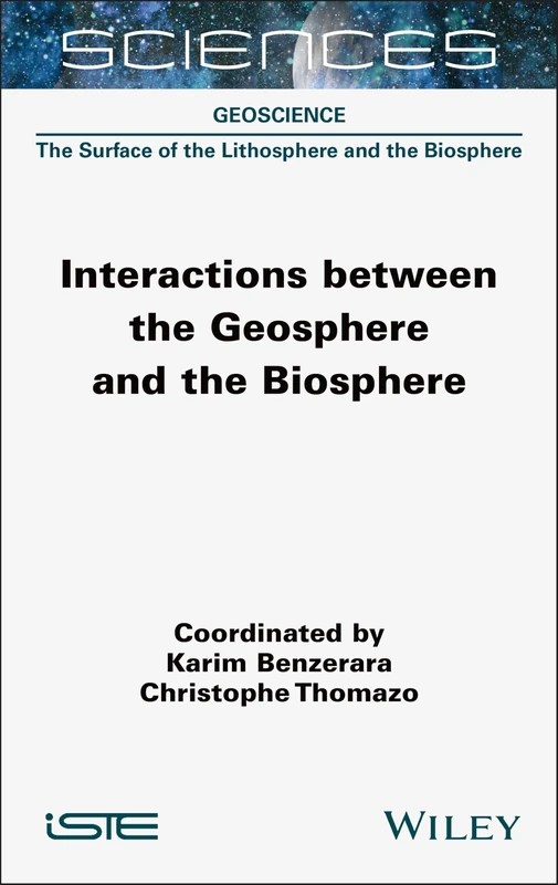 Interactions between the Geosphere and the Biosphere (ISTE Invoiced)