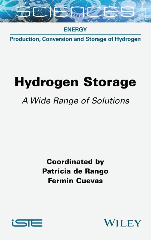 Hydrogen Storage: A Wide Range of Solutions (ISTE Invoiced)