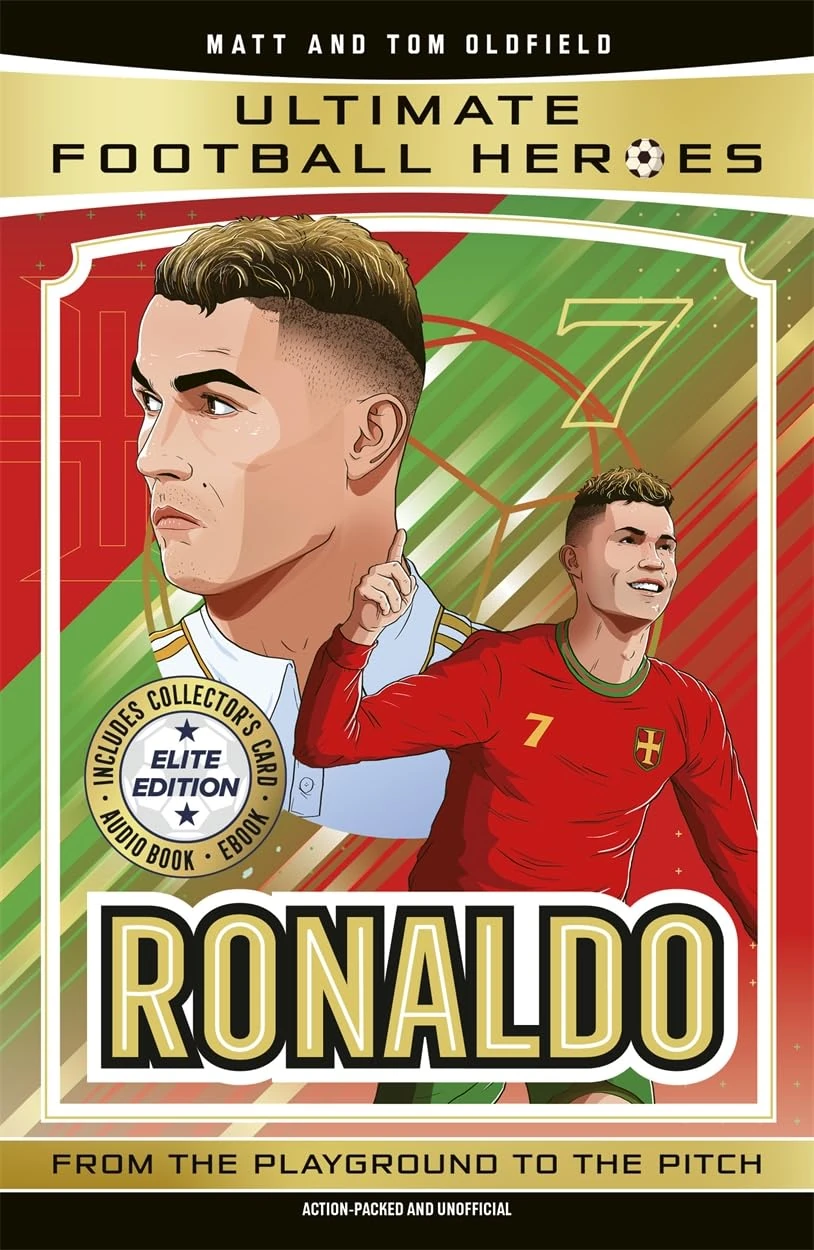 Ultimate Football Heroes: Ronaldo (Elite Edition): Features a special collector's card, free eBook and free audio download!