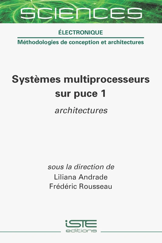 Systèmes multiprocesseurs sur puce 1: architectures