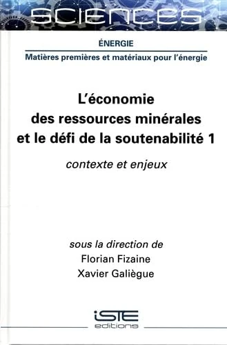 L'economie des ressources minerales et le defi de la soutenabilite
