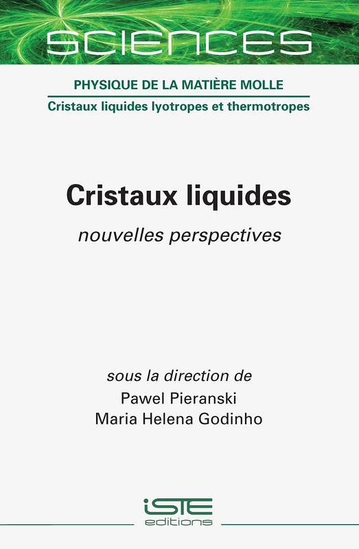 Cristaux liquides: nouvelles perspectives - ISTE Editions Ltd