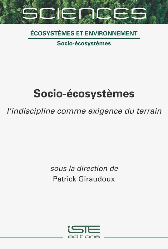 Socio-écosystèmes: l'indiscipline comme exigence du terrain
