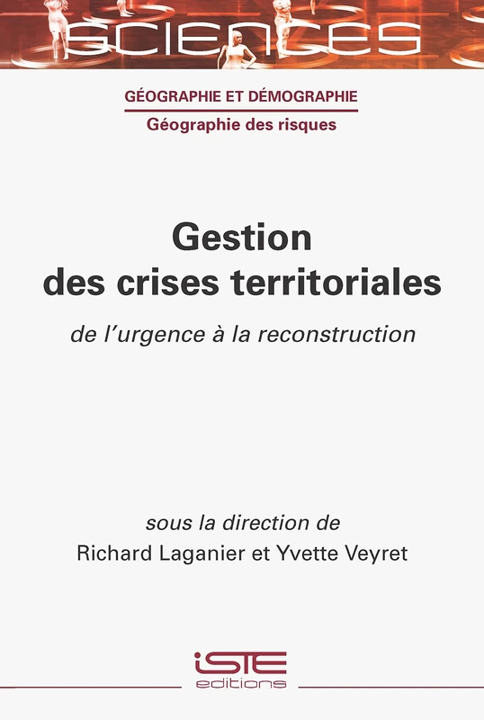 Gestion des crises territoriales: De l'urgence à la reconstruction