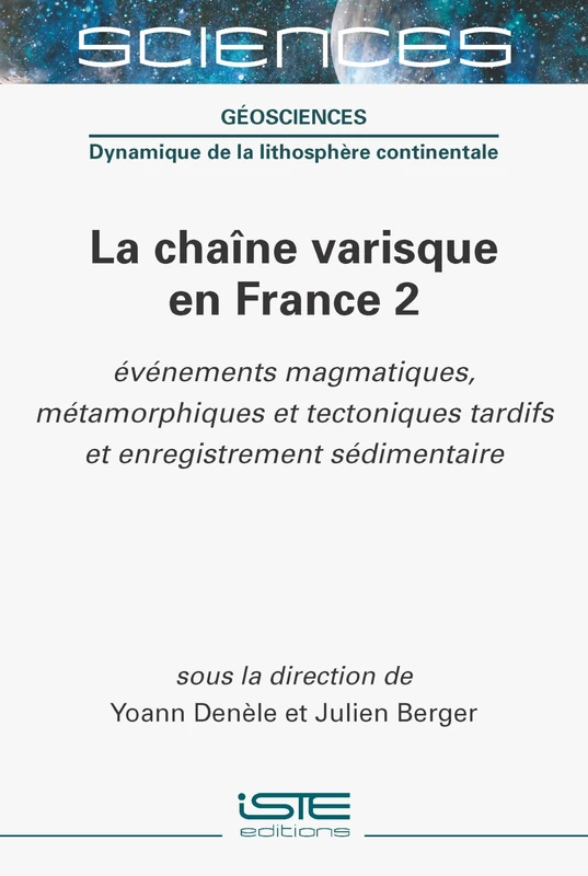La Chaã(r)Ne Varisque En France 2: Ã0/00vã(c)Nements Magmatiques, Mã(c)Tamorphiques Et Tectoniques Tardifs Et Enregistrement Sã(c)Dimentaire: ... ... tardifs et enregistrement sédimentaire - Image 1