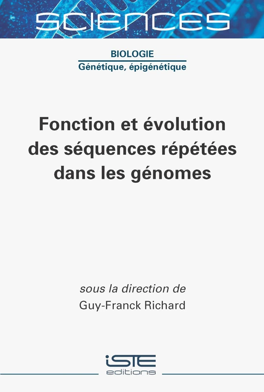 Fonction Et Ã(c)Volution Des Sã(c)Quences Rã(c)Pã(c)Tã(c)Es Dans Les Gã(c)Nomes
