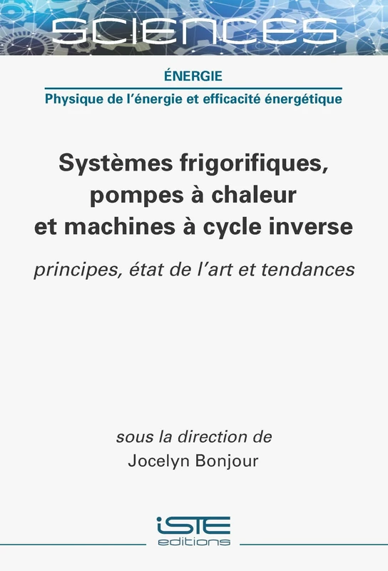 Systèmes frigorifiques, pompes à chaleur et machines à cycle inverse: principes, état de l'art et tendances - Image 1