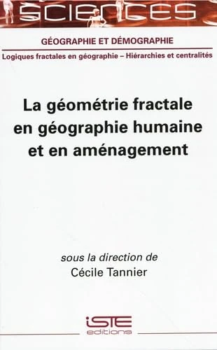 La Game Theorie Fractale En Geographie Humaine Et En Amenagement