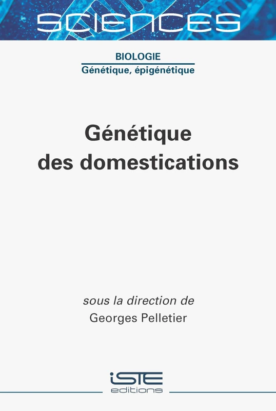 Gã(c)Nã(c)Tique Des Domestications