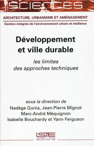 Dã(c)Veloppement Et Ville Durable: Les Limites Des Approches Techniques