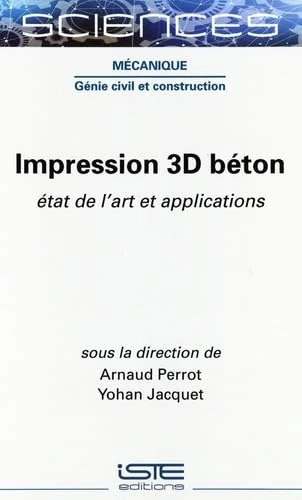 Impression 3D Bã(c)Ton: Ã(c)Tat de l'Art Et Applications