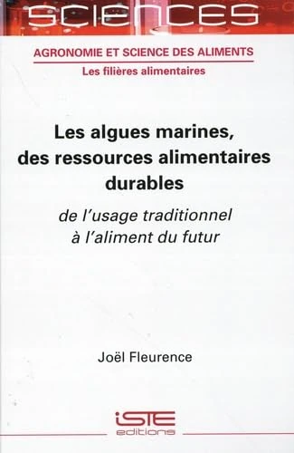 Les Algues Marines, Des Ressources Alimentaires Durables
