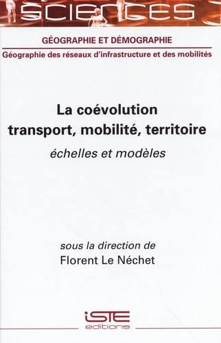 La Coã(c)Volution Transport, Mobilitã(c), Territoire: Ã(c)Chelles Et Modèles - Image 1