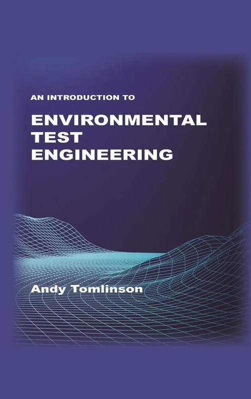 An Introduction to Environmental Test Engineering - Image 1