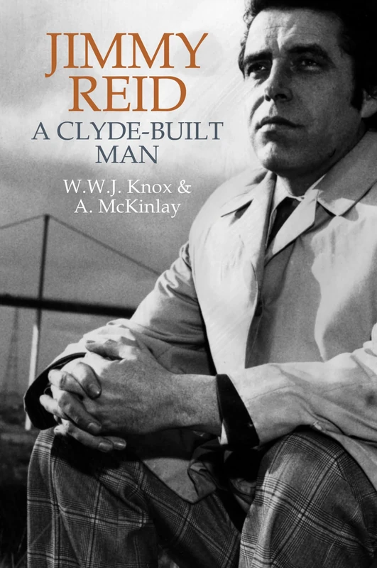 Jimmy Reid: A Clyde-built man - Image 1