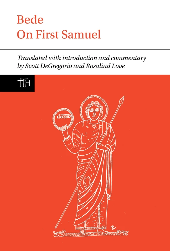 Bede: On First Samuel (Translated Texts for Historians): 70