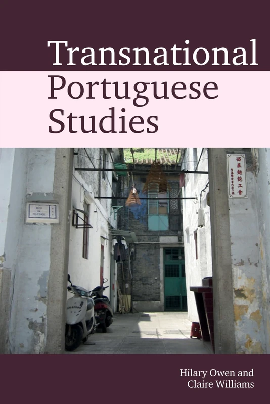 Transnational Portuguese Studies (Transnational Modern Languages): 3