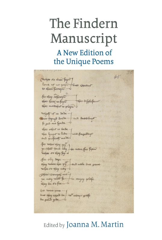 The Findern Manuscript: A New Edition of the Unique Poems (Exeter Medieval Texts and Studies)