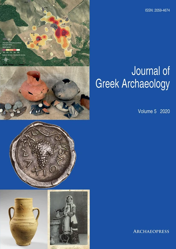 Journal of Greek Archaeology Volume 5 2020 (Journal of Greek Archaeology 2020)