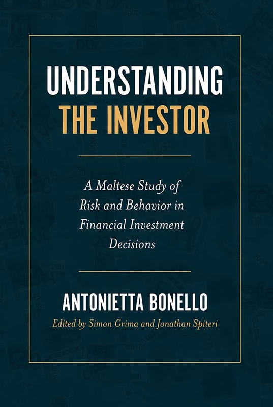 Understanding the Investor: A Maltese Study of Risk and Behavior in Financial Investment Decisions - Image 1
