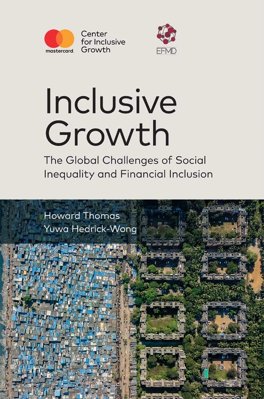 Inclusive Growth: The Global Challenges of Social Inequality and Financial Inclusion - Image 1