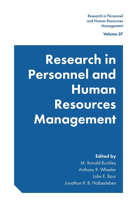 Research in Personnel and Human Resources Management: 37