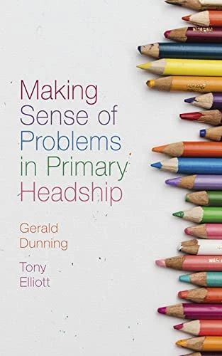 Making Sense of Problems in Primary Headship - Image 1
