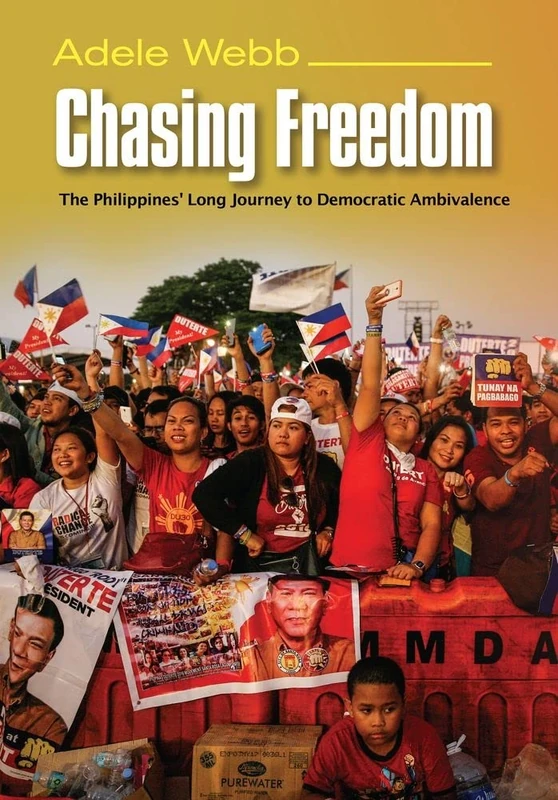 Chasing Freedom: The Philippines Long Journey to Democratic Ambivalence (Asian & Asian American Studies) (The Sussex Library of Asian & Asian American Studies) - Image 1