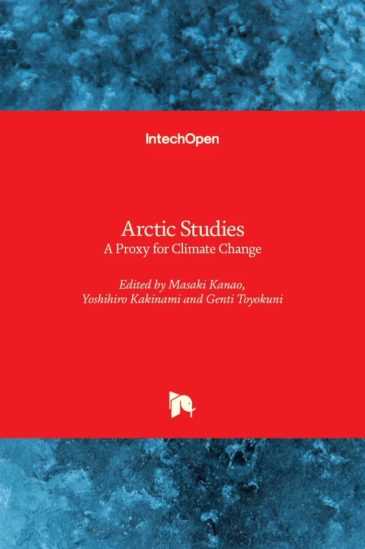 Arctic Studies: A Proxy for Climate Change
