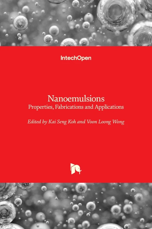 Nanoemulsions: Properties, Fabrications and Applications