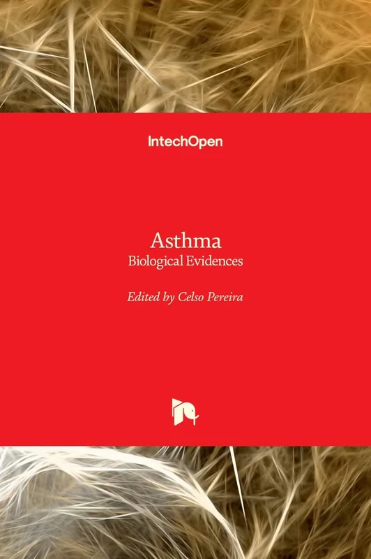 Asthma: Biological Evidences