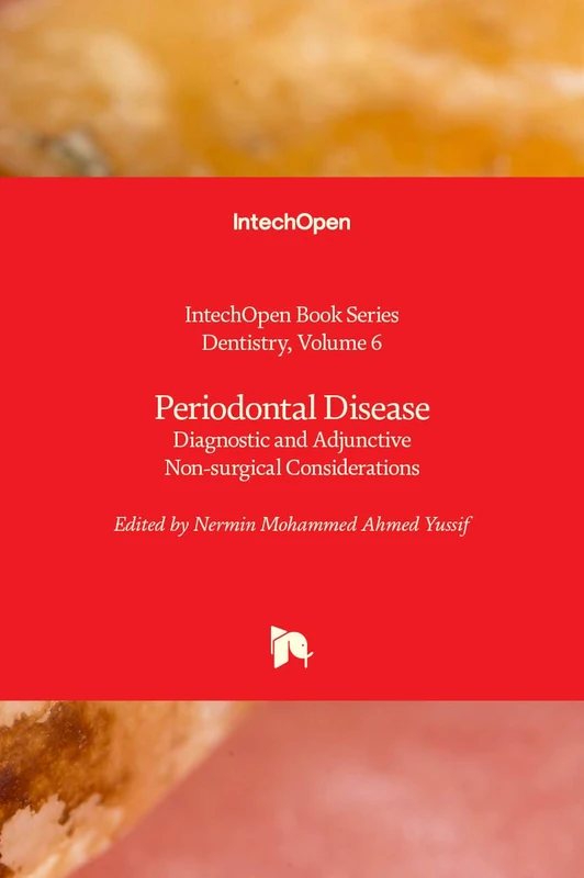 Periodontal Disease: Diagnostic and Adjunctive Non-surgical Considerations (Dentistry, 6)