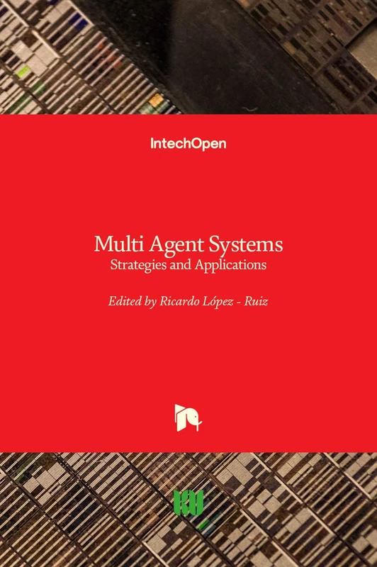 Multi Agent Systems: Strategies and Applications