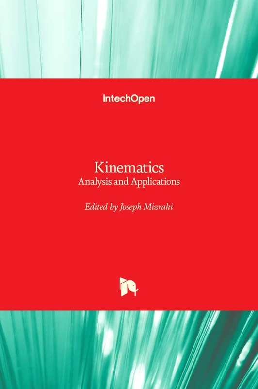 Kinematics: Analysis and Applications