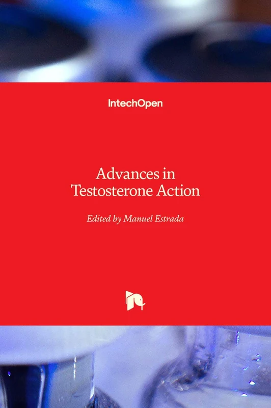 Advances in Testosterone Action