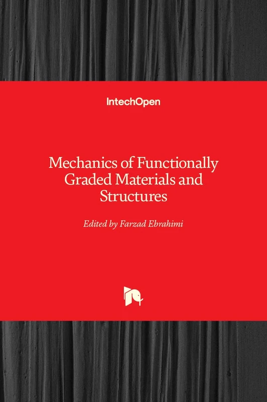 Mechanics of Functionally Graded Materials and Structures