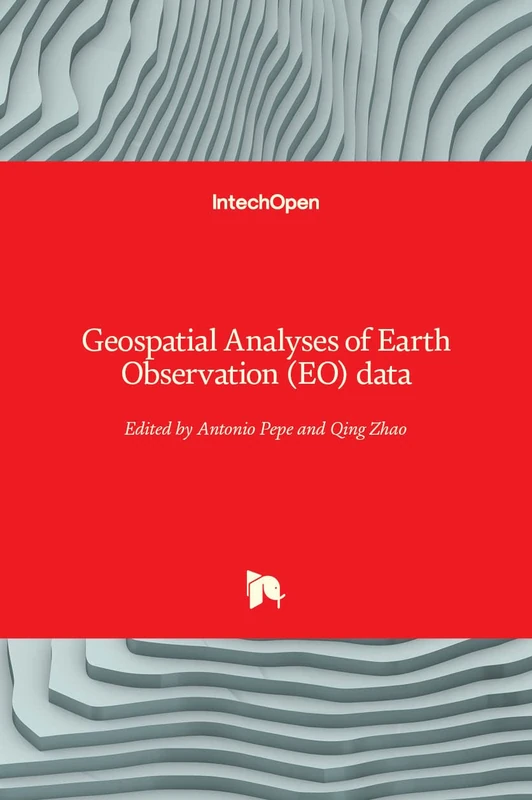 Geospatial Analyses of Earth Observation (EO) data