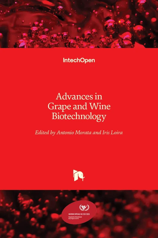 Advances in Grape and Wine Biotechnology