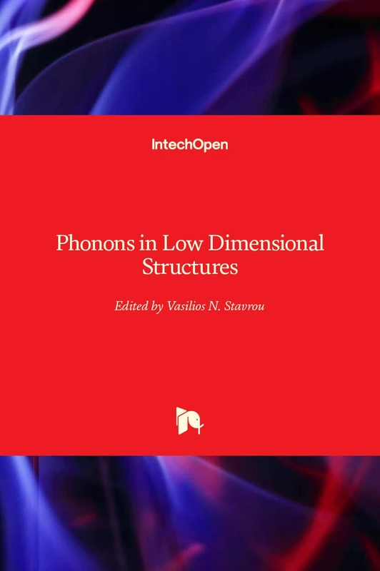 Phonons in Low Dimensional Structures