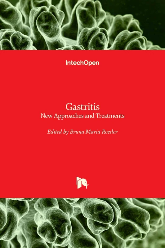 Gastritis: New Approaches and Treatments