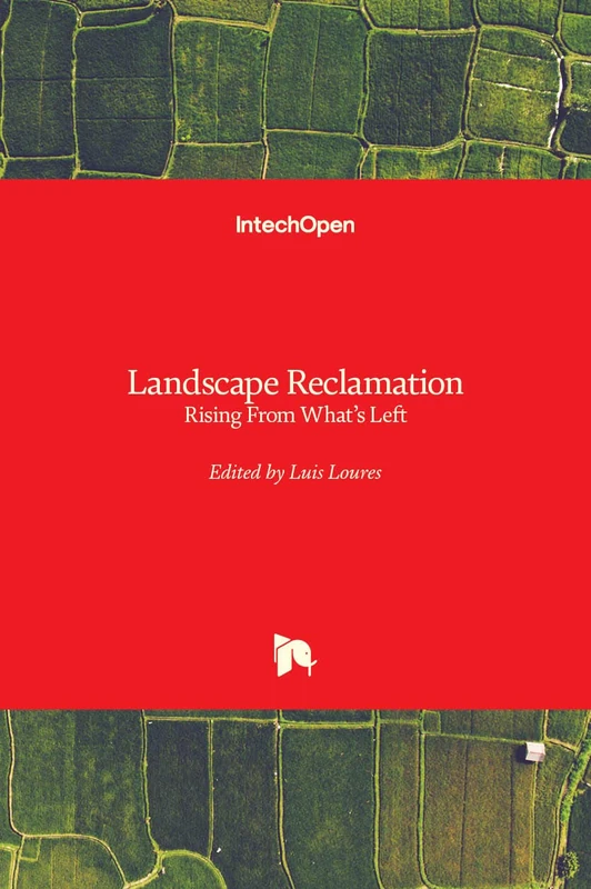 Landscape Reclamation: Rising From What's Left