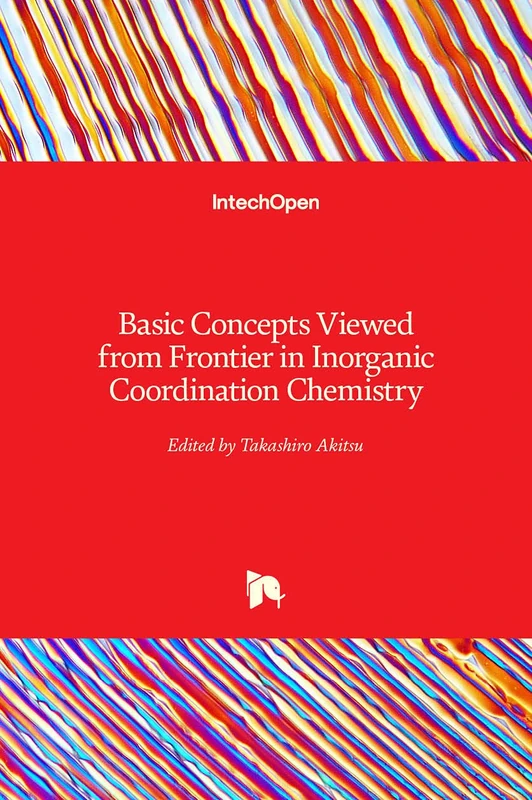 Basic Concepts Viewed from Frontier in Inorganic Coordination Chemistry - Image 1