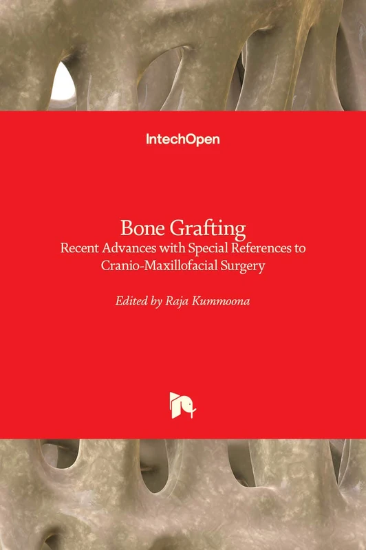 Bone Grafting: Recent Advances with Special References to Cranio-Maxillofacial Surgery