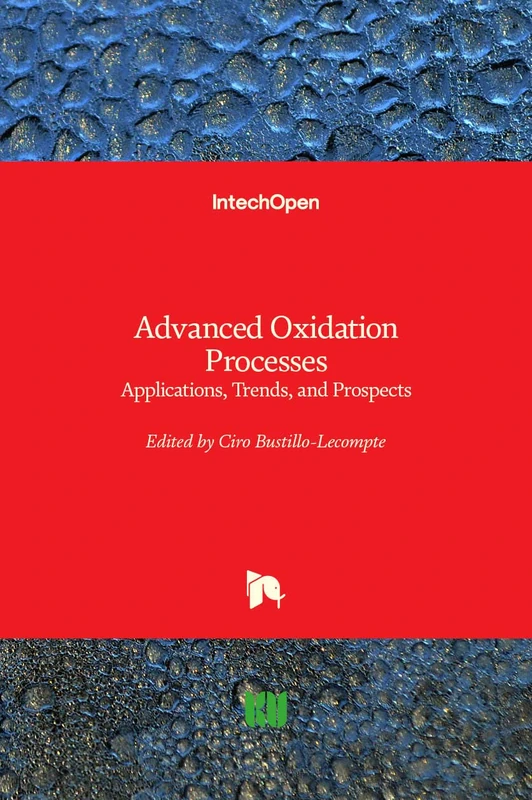 Advanced Oxidation Processes: Applications, Trends, and Prospects