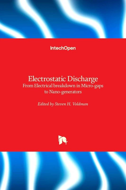 Electrostatic Discharge: From Electrical breakdown in Micro-gaps to Nano-generators - Image 1
