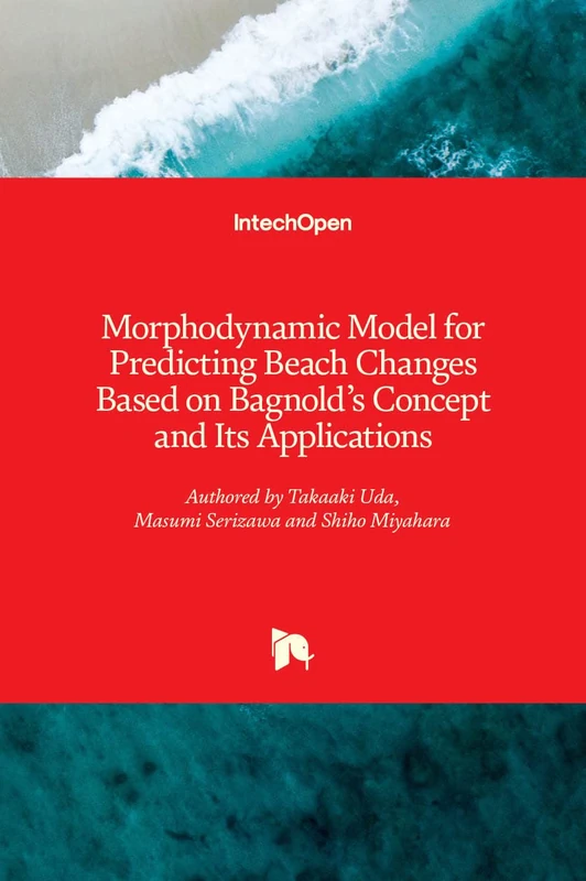 Morphodynamic Model for Predicting Beach Changes Based on Bagnold's Concept and Its Applications