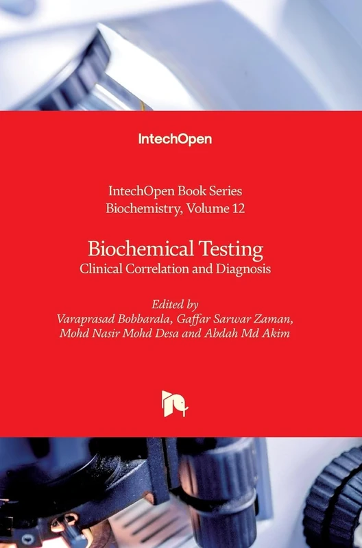 Biochemical Testing: Clinical Correlation and Diagnosis (Biochemistry, 12)